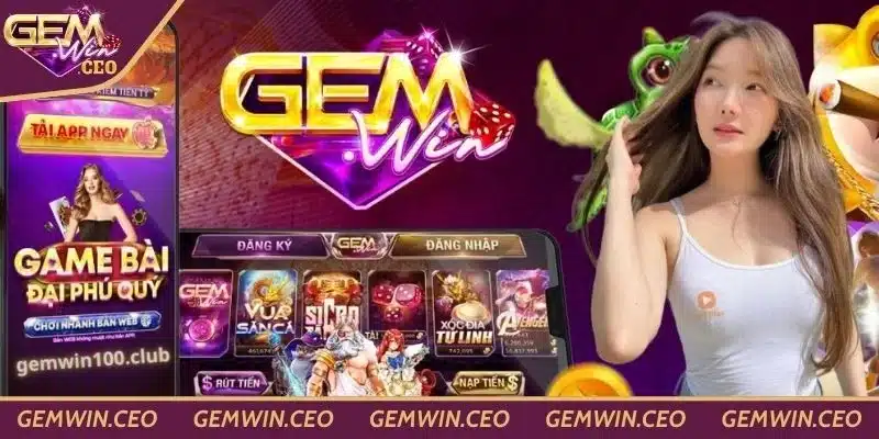 Lý do nhiều người thắc mắc Gemwin có uy tín không?