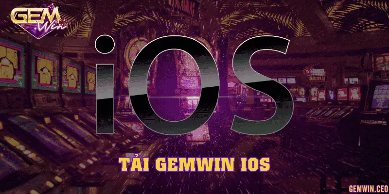 Tải Gemwin IOS